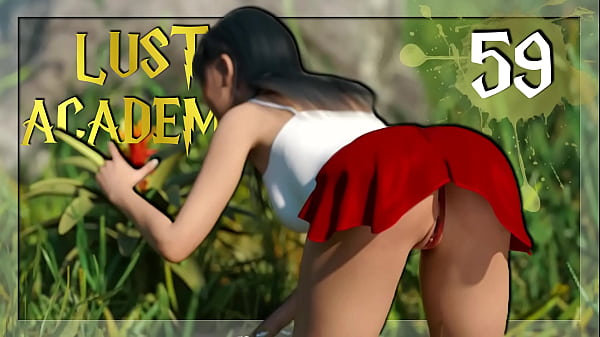 LUST ACADEMY #59 &bull_ Show me your sexy, tight slit, babe