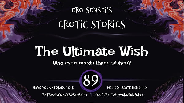 The Ultimate Wish (áudio erótico para mulheres) [ESES89]