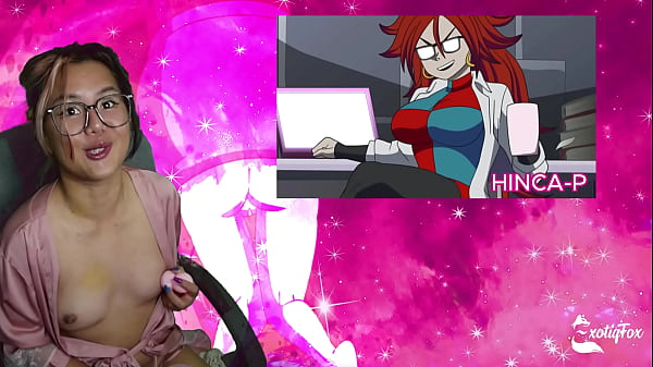 LLÉMEME COMO LO HIZO ANDROID 18 - Reaccionando a la masturbación de chica Perfect Cell ExotiqFox Solo Gooner de Hinca P'_s