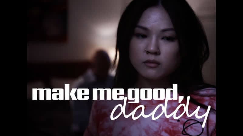 लुलु चू मुझे अच्छा बनाओ, डैडी